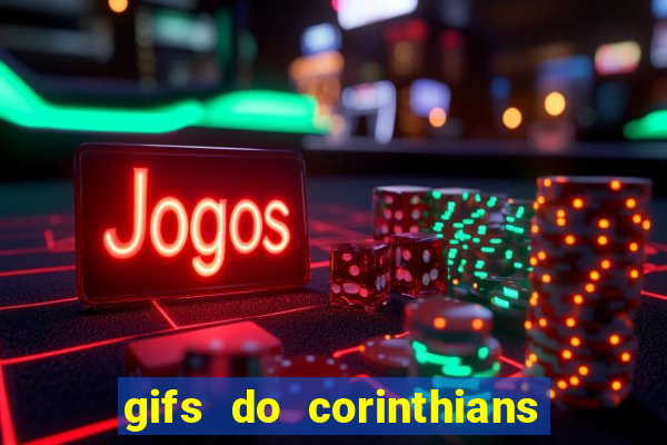 gifs do corinthians para whatsapp